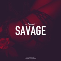 Savage - Single - Amanati
