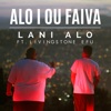 Alo i ou faiva (feat. Livingstone Efu) - Single