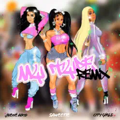 My Type (feat. City Girls & Jhené Aiko) [Remix] - Single - Saweetie