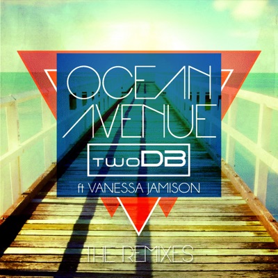 Ocean Avenue (The Remixes) - Single