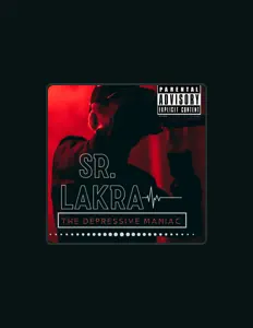 聆聽 SR. LAKRA、觀看音樂影片、閱讀小傳、查看巡演日期等！