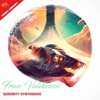 Serenity Synthwave - Fran Valdivieso