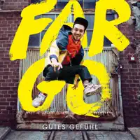 Gutes Gefühl — Fargo