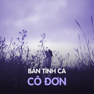 Bản Tình Ca Cô Đơn
