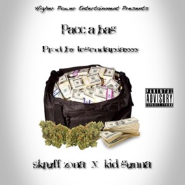 Pacc a Bag (feat. Kidd Gunna) SkRUFF ZONA