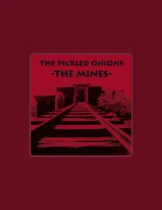 Ακούστε περιεχόμενο από The Pickled Onions, παρακολουθήστε μουσικά βίντεο, διαβάστε το βιογραφικό, δείτε ημερομηνίες περιοδείας, και πολλά ακόμη!