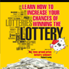 Learn How to Increase Your Chances of Winning the Lottery (Unabridged) - Richard Lustig