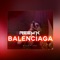 Balenciaga (feat. Stanpida) - MCG lyrics
