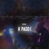 K Paso (feat. Ivnbtss) - Single - Off 66