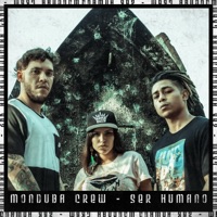 Ser Humano - Single - Monduba Crew