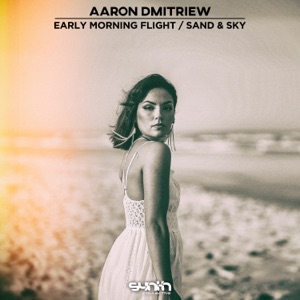 Early Morning Flight / Sand & Sky - Single