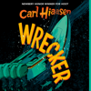 Wrecker (Unabridged) - Carl Hiaasen