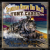 Stanislaus County Kid, Vol. II Crossing the Tracks - Tony Carey