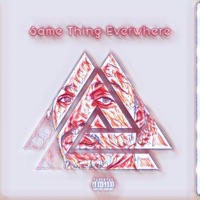 Same Thing Everywhere - Single - Zero McGurker