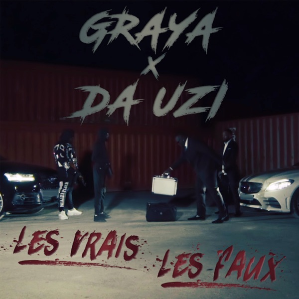 Les vrais les faux (feat. DA Uzi) - Single - Graya