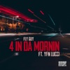 4 in da Morning (feat. YFN Lucci) - Single