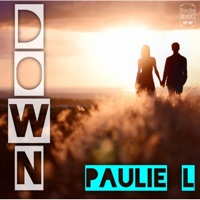 Down - Single - Paulie L