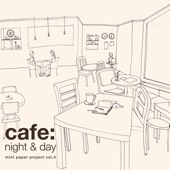 Cafe : Night & Day artwork