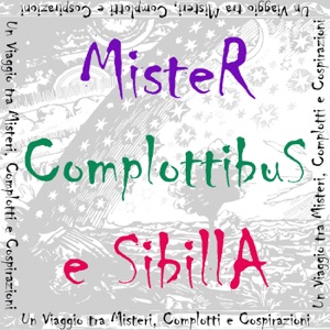 Mister Complottibus e Sibilla N.1: Intro e 11 Settembre