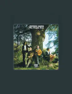 Dengarkan Mother Earth, tonton video musik, baca bio, lihat tanggal tur & lainnya!