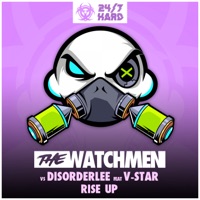 Rise Up (feat. V-Star) - Single - The Watchmen Vs. Disorderlee