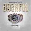 Stream & download Bashful (feat. Scotty ATL) [Radio Edit] [Radio Edit] - Single