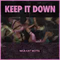 Keep It Down