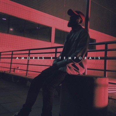 Amores e Temporais - Single