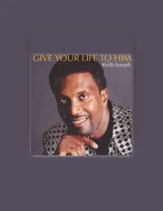 Keith Joseph सुनें, म्यूज़िक वीडियो देखें, बायो पढ़ें, दौरे की तारीखें और बहुत कुछ देखें!