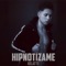 Hipnotizame - Kilatte lyrics