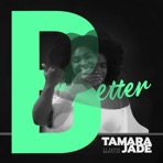 Better (feat. Aaron Marcellus) - Single