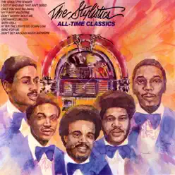 The Stylistics All - Time Classics - The Stylistics The Stylistics All - Time Classics - The Stylistics