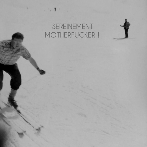 Sereinement M**********r !