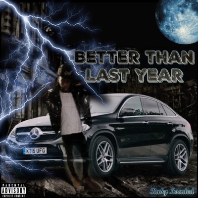 Better Than Last Year - EP