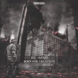 Born for Greatness Re-Mind