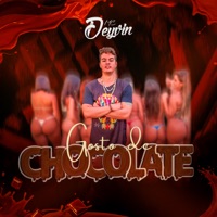Gosto de Chocolate - Single - Mc Deyvin