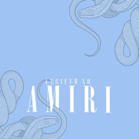 Amiri - Single - Lucifer Xo