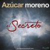 Azúcar Moreno - El Secreto