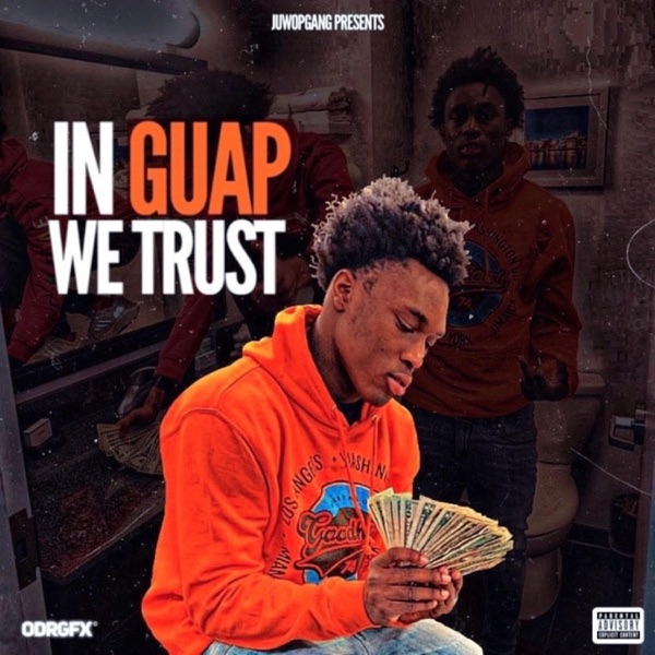 In Guap We Trust