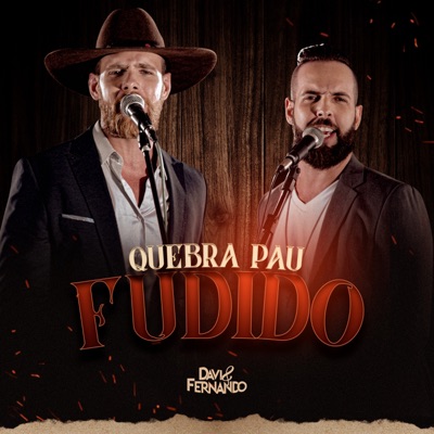 Quebra Pau Fudido - Single