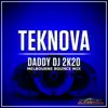 Teknova - Daddy DJ 2K20 (Melbourne Bounce Mix)
