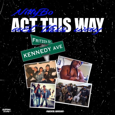 Act This Way - Single