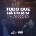 Tudo Que Há em Mim Te Adora (Remix)