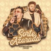 Sorte Azarada - Single, 2019