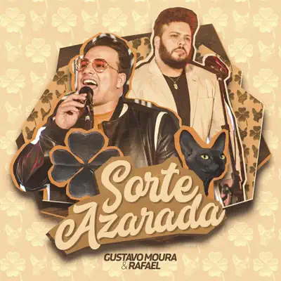 Sorte Azarada - Single - Gustavo Moura e Rafael