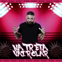 Na Treta Vai Rolar (Remix) - Single - DJ Lello