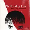Mz Sunday Luv, Christopher Schwarzwälder & NU - Choose