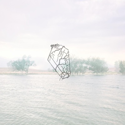 Gone. - Single