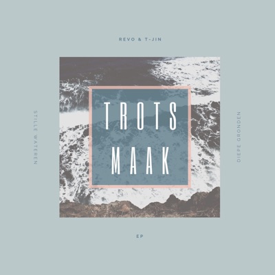 Trots Maak - Single