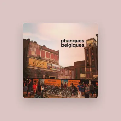 Listen to Phanques, watch music videos, read bio, see tour dates & more!